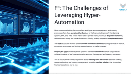 posts by Most corporates looking for to transform and hyper-automate payments and treasury processes often face operational hurdles due to the fragmented nature of their banking systems, ERP, and TMS. These indeed often operate in silos, leading to disjointed workflows, redundant data entry, and a lack of real-time visibility, making integration complex and costly.