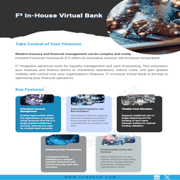 posts by Fennech Financial Framework (F³) offers an innovative solution: the In-House Virtual Bank.
F³ integrates advanced tools for liquidity management and cash forecasting. This empowers your treasury and finance teams to streamline operations, reduce costs, and gain greater visibility and control over your organisation's finances. F³ In-House Virtual Bank is the key to optimising your financial operations.